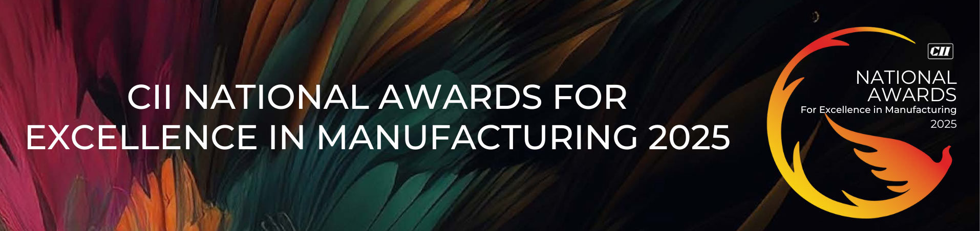 CII National Awards for Excellence in Manufacturing 2025 – 4th Edition